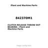 842370M1 - CLUTCH RELEASE THROW OUT BEARING