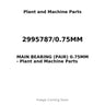 2995787/0.75MM - MAIN BEARING (PAIR) 0.75MM