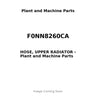 F0NN8260CA - HOSE, UPPER RADIATOR