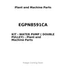 EGPN8591CA - KIT - WATER PUMP ( DOUBLE PULLEY)