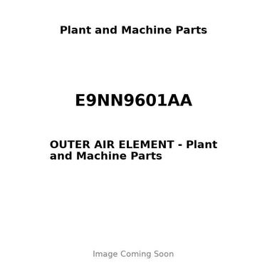 E9NN9601AA - OUTER AIR ELEMENT