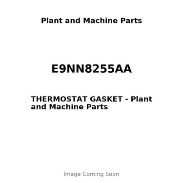 E9NN8255AA - THERMOSTAT GASKET