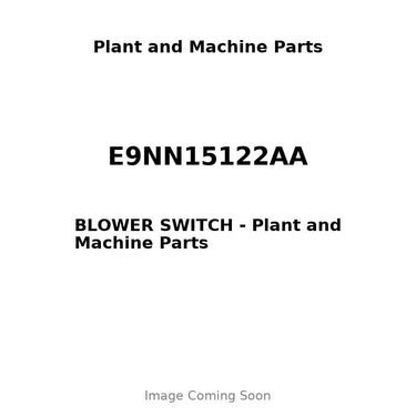 E9NN15122AA - BLOWER SWITCH