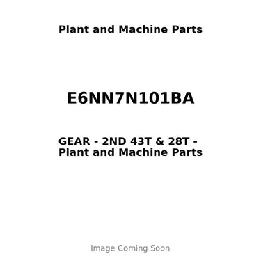 E6NN7N101BA - GEAR - 2ND 43T & 28T