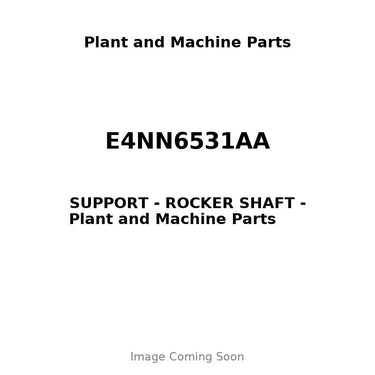 E4NN6531AA - SUPPORT - ROCKER SHAFT