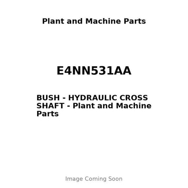 E4NN531AA - BUSH - HYDRAULIC CROSS SHAFT