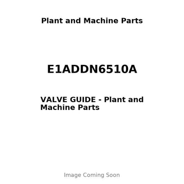 E1ADDN6510A - VALVE GUIDE