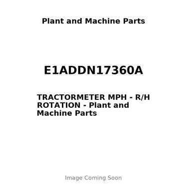 E1ADDN17360A - TRACTORMETER MPH - R/H ROTATION