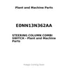 E0NN13N362AA - STEERING COLUMN COMBI SWITCH