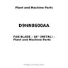 D9NN8600AA - FAN BLADE - 16'' (METAL)