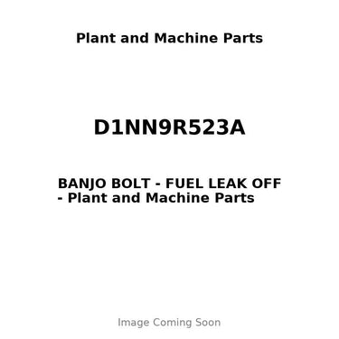 D1NN9R523A - BANJO BOLT - FUEL LEAK OFF