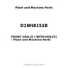 D1NN8151B - FRONT GRILLE ( WITH HOLES)