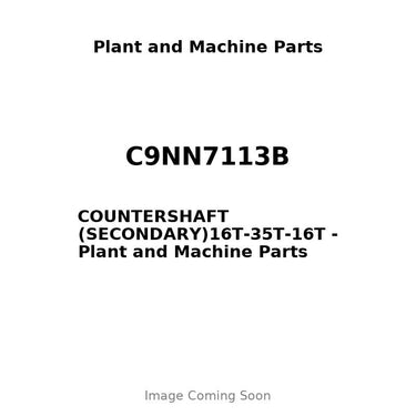 C9NN7113B - COUNTERSHAFT (SECONDARY)16T-35T-16T