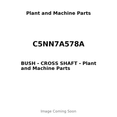 C5NN7A578A - BUSH - CROSS SHAFT
