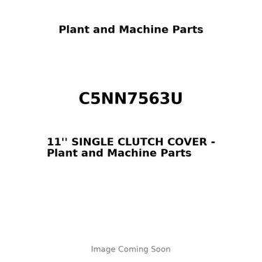 C5NN7563U - 11'' SINGLE CLUTCH COVER