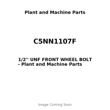 C5NN1107F - 1/2'' UNF FRONT WHEEL BOLT