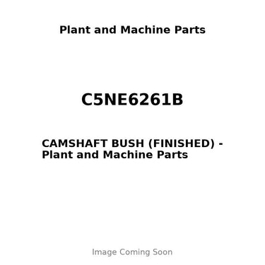 C5NE6261B - CAMSHAFT BUSH (FINISHED)