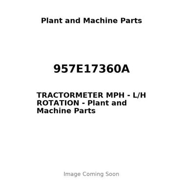 957E17360A - TRACTORMETER MPH - L/H ROTATION