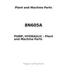 8N605A - PUMP, HYDRAULIC