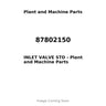 87802150 - INLET VALVE STD
