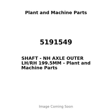 5191549 - SHAFT - NH AXLE OUTER LH/RH 199.5MM