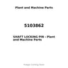 5103862 - SHAFT LOCKING PIN
