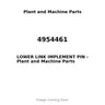 4954461 - LOWER LINK IMPLEMENT PIN