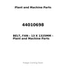 44010698 - BELT, FAN - 13 X 1325MM