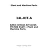 14L-KIT-A - BASIC O/HAUL KIT (LESS PISTON ASSY)