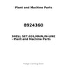 8924360 - SHELL SET.020,MAIN,IN-LINE