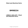 BM98224 - LINER & SEAL KIT