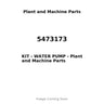 5473173 - KIT - WATER PUMP
