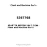 5367768 - STARTER MOTOR 24V 7.2KW