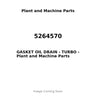 5264570 - GASKET OIL DRAIN - TURBO