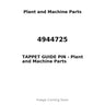 4944725 - TAPPET GUIDE PIN