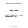 4895051 - VALVE KIT EXHAUST