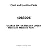 4083006 - GASKET WATER HEADER COVER