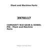 3970117 - CAMSHAFT W/O GEAR & DOWEL PIN