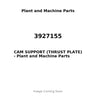 3927155 - CAM SUPPORT (THRUST PLATE)