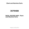 3679488 - BUSH, ROCKER ARM