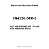 6N4126.OFK-8 - OUT-OF-FRAME KIT