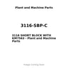 3116-SBP-C - 3116 SHORT BLOCK WITH KM7563