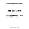 238-2701.OFK - OUT-OF-FRAME KIT