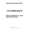 172-3280.OFK-8 - OUT-OF-FRAME KIT