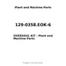 129-0358.EOK-6 - OVERHAUL KIT