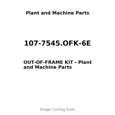 107-7545.OFK-6E - OUT-OF-FRAME KIT