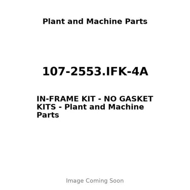 107-2553.IFK-4A - IN-FRAME KIT - NO GASKET KITS