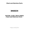 8N0839 - PISTON, CLIPS, PIN & RINGS