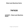 7N7628 - GASKET