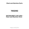 7E0292 - PISTON BODY C/W CLIPS